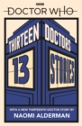 Doctor Who: Thirteen Doctors 13 Stories - Book