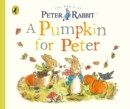 Peter Rabbit Tales - A Pumpkin for Peter - Book