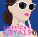 American Royals - eAudiobook