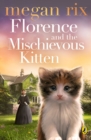 Florence and the Mischievous Kitten - eBook