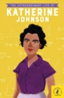 The Extraordinary Life of Katherine Johnson - eBook