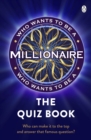 Who Wants to be a Millionaire - The Quiz Book - eBook