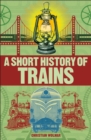 A Short History of Trains - Book