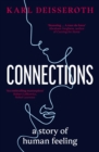 Connections : A Story of Human Feeling - Book