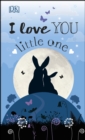 I Love You Little One - eBook