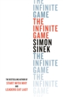 The Infinite Game : From the bestselling author of Start With Why - Book