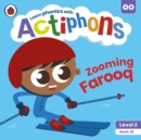 Actiphons Level 2 Book 18 Zooming Farooq : Learn phonics and get active with Actiphons! - Book