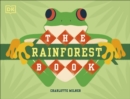 The Rainforest Book - Book
