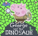 Peppa Pig: George and the Dinosaur - eBook
