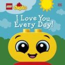 LEGO DUPLO I Love You Every Day! - Book