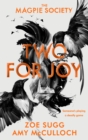 The Magpie Society: Two for Joy - Book