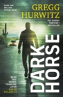 Dark Horse : The pulse-racing Sunday Times bestseller - Book