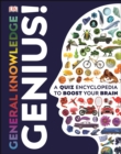 General Knowledge Genius! : A Quiz Encyclopedia to Boost Your Brain - eBook