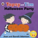 Topsy and Tim: Halloween Party - eBook