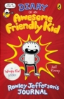 Diary of an Awesome Friendly Kid : Rowley Jefferson's Journal - Book