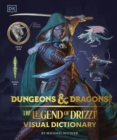 Dungeons & Dragons The Legend of Drizzt Visual Dictionary - Book