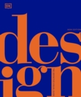 Design : The Definitive Visual Guide - Book