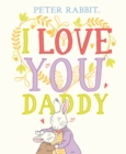 Peter Rabbit I Love You Daddy - eBook