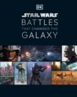 Star Wars Battles That Changed the Galaxy - Book
