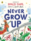 Never Grow Up - Book