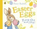 Peter Rabbit Easter Eggs Press Out and Play - Book