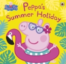 Peppa Pig: Peppa's Summer Holiday - eBook