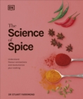 The Science of Spice : Understand Flavour Connections and Revolutionize your Cooking - eBook