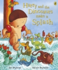 Harry and the Dinosaurs Make a Splash - eBook