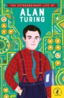 The Extraordinary Life of Alan Turing - Book