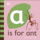 A is for Ant - Book