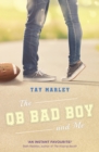 The QB Bad Boy and Me - eBook