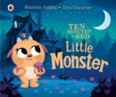 Ten Minutes to Bed: Little Monster - Book