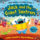 Jack and the Giant Tantrum : Little monsters, big problems - Book
