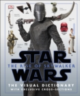 Star Wars The Rise of Skywalker The Visual Dictionary : With Exclusive Cross-Sections - eBook