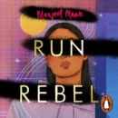Run, Rebel - eAudiobook