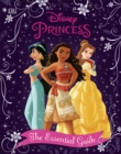 Disney Princess The Essential Guide New Edition - eBook