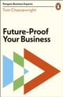 Future-Proof Your Business - eBook