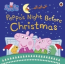 Peppa Pig: Peppa's Night Before Christmas - Book
