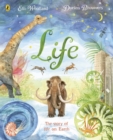 Life : The beautifully illustrated natural history book for kids - Book