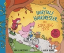 The Fairytale Hairdresser and Red Riding Hood - Book