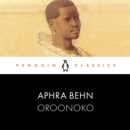 Oroonoko : Penguin Classics - eAudiobook
