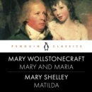 Mary and Maria, Matilda : Penguin Classics - eAudiobook