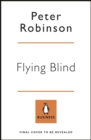 Flying Blind : The 737 MAX Tragedy and the Fall of Boeing - Book