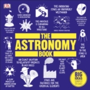 The Astronomy Book : Big Ideas Simply Explained - eAudiobook