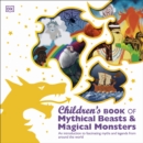 Children's Book of Mythical Beasts and Magical Monsters - eAudiobook