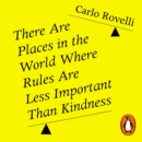 There Are Places in the World Where Rules Are Less Important Than Kindness - eAudiobook