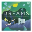 Dreams : Unlock Inner Wisdom, Discover Meaning, and Refocus your Life - eAudiobook