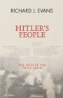 Hitler's People : The Faces of the Third Reich - Book