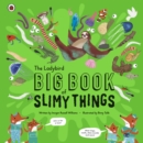 The Ladybird Big Book of Slimy Things - eBook
