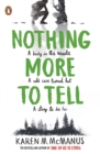 Nothing More to Tell : The new release from bestselling author Karen McManus - Book